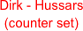 Dirk - Hussars
(counter set)